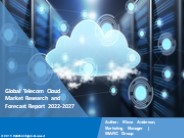 Telecom Cloud Market Trends Report 2022-2027