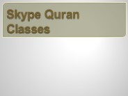 Skype Quran Classes Online in UK