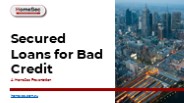 Secured Loans For Bad Credit