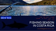 Fishing Season in Costa Rica