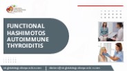 Functional Hashimotos Autoimmune Thyroiditis