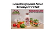 Something Special About Himalayan Pink Salt
