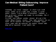 Can Medical Billing Outsourcing Improve Patient Care?