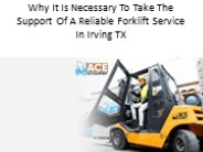Reliable Forklift Service In Irving TX
