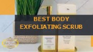 Best Body Exfoliating Scrub