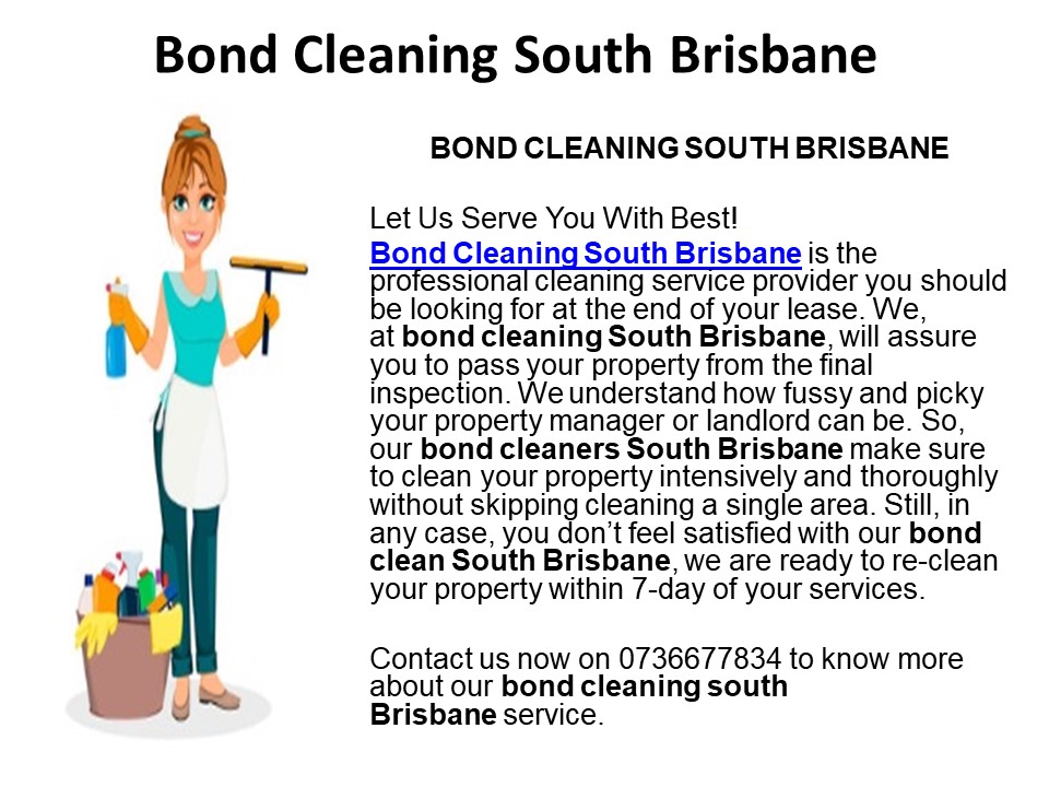 PPT Bond Cleaning South Brisbane PowerPoint presentation free to