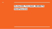 ERR_TOO_MANY_REDIRECTS