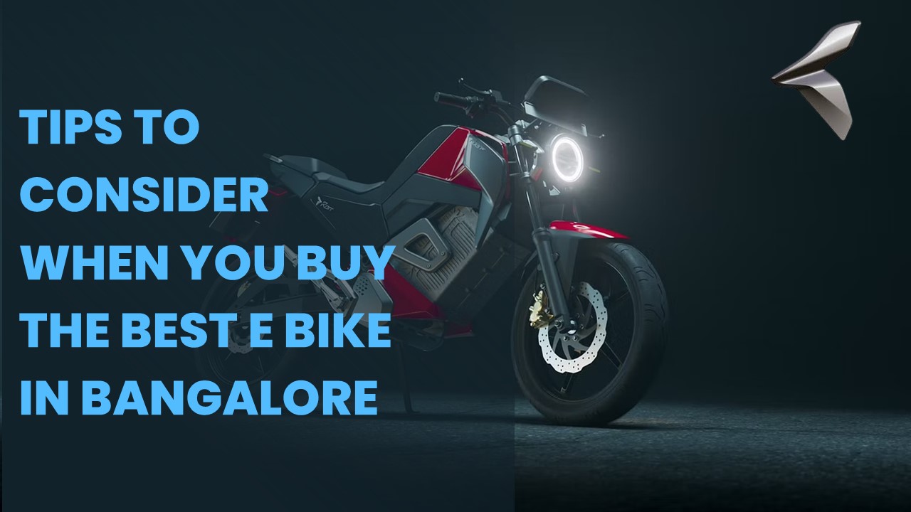 PPT Tips To Consider When You Buy The Best E Bike In Bangalore