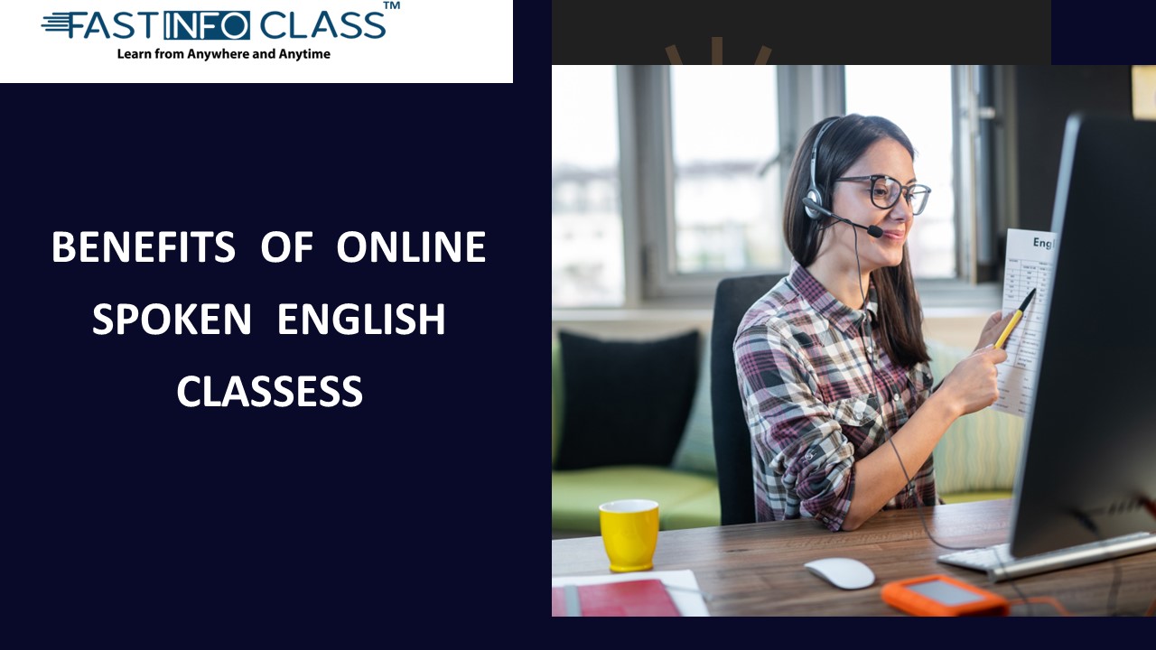 Benefits of Online Spoken English Classes