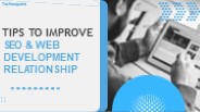 Tips to Improve SEO & Web Development Relationship