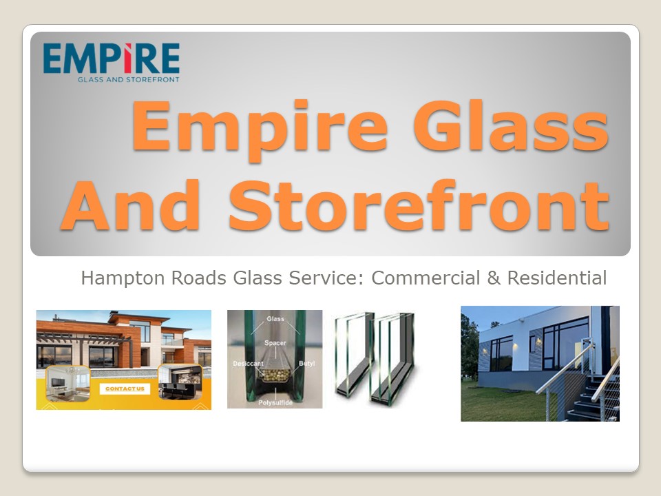 PPT Glass Repair Virginia Beach PowerPoint presentation free to