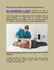 When should I schedule a physiotherapy appointment