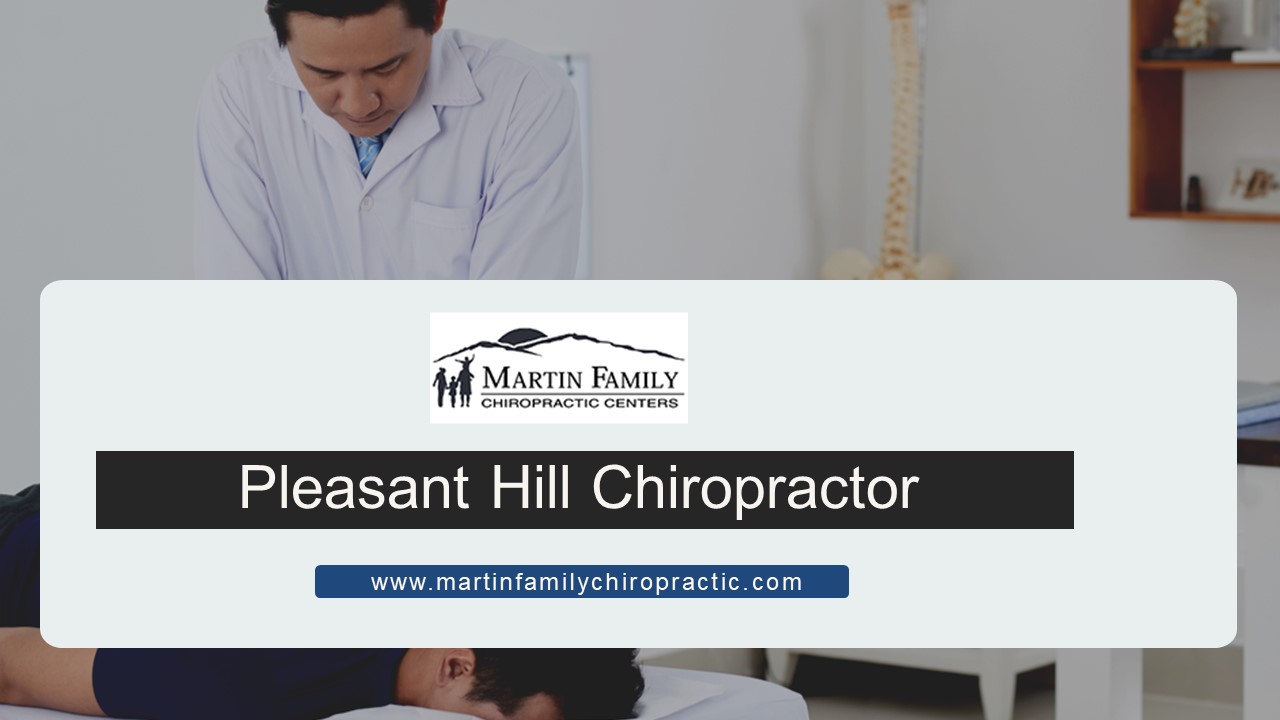 PPT Pleasant Hill Chiropractor
