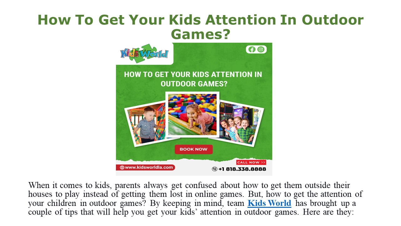 How To Get Your Kids Attention In Outdoor Games