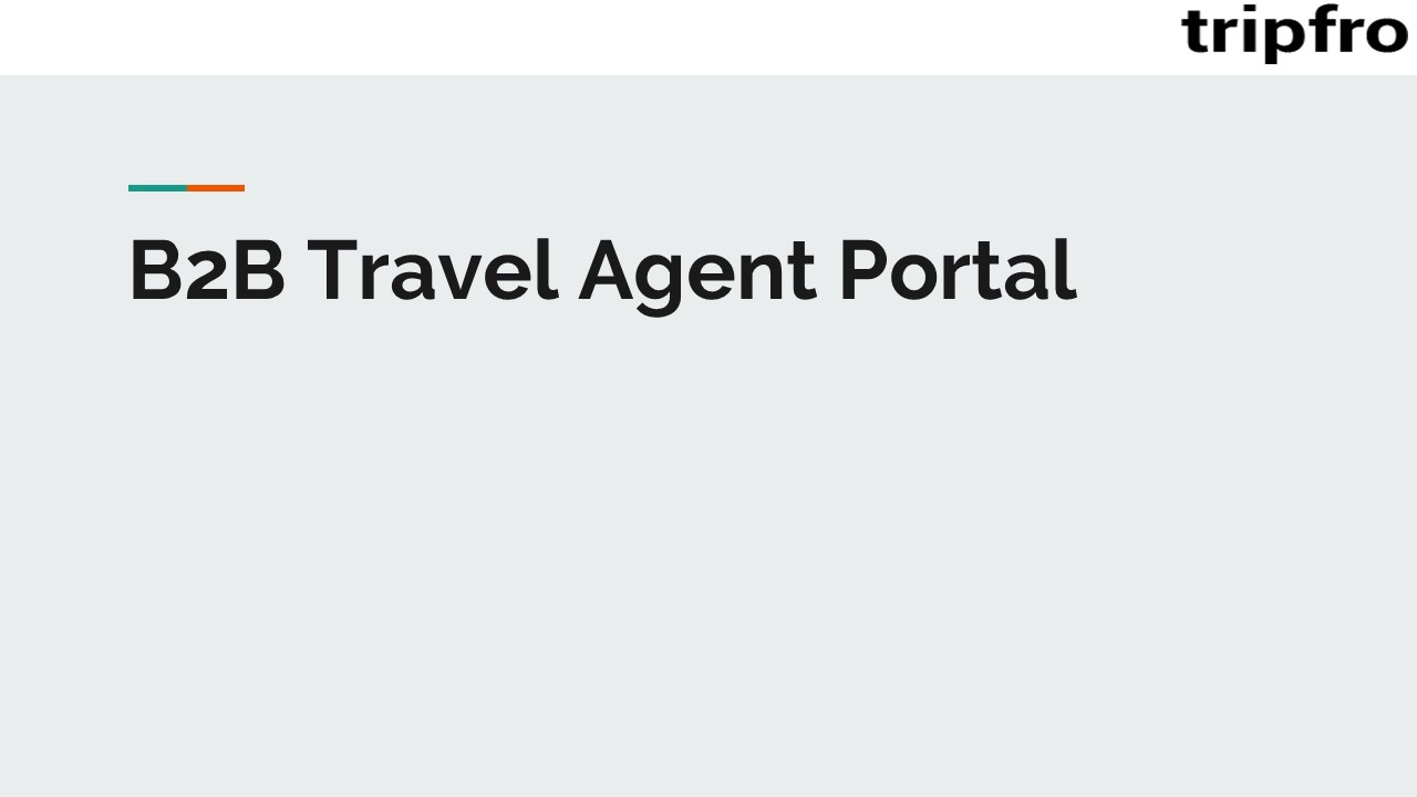PPT B2B Travel Agent Portal PowerPoint presentation free to download id 957d6bYmY5Z