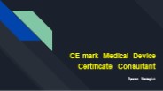 CE mark Medical Device Certificate Consultant