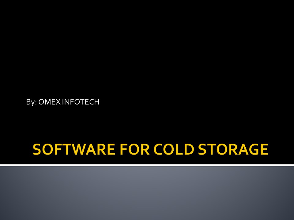 PPT – Software for cold storage PowerPoint presentation | free to ...