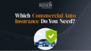 Which Commercial Auto Insurance Do You Need?