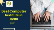 Best Computer Institute in Delhi