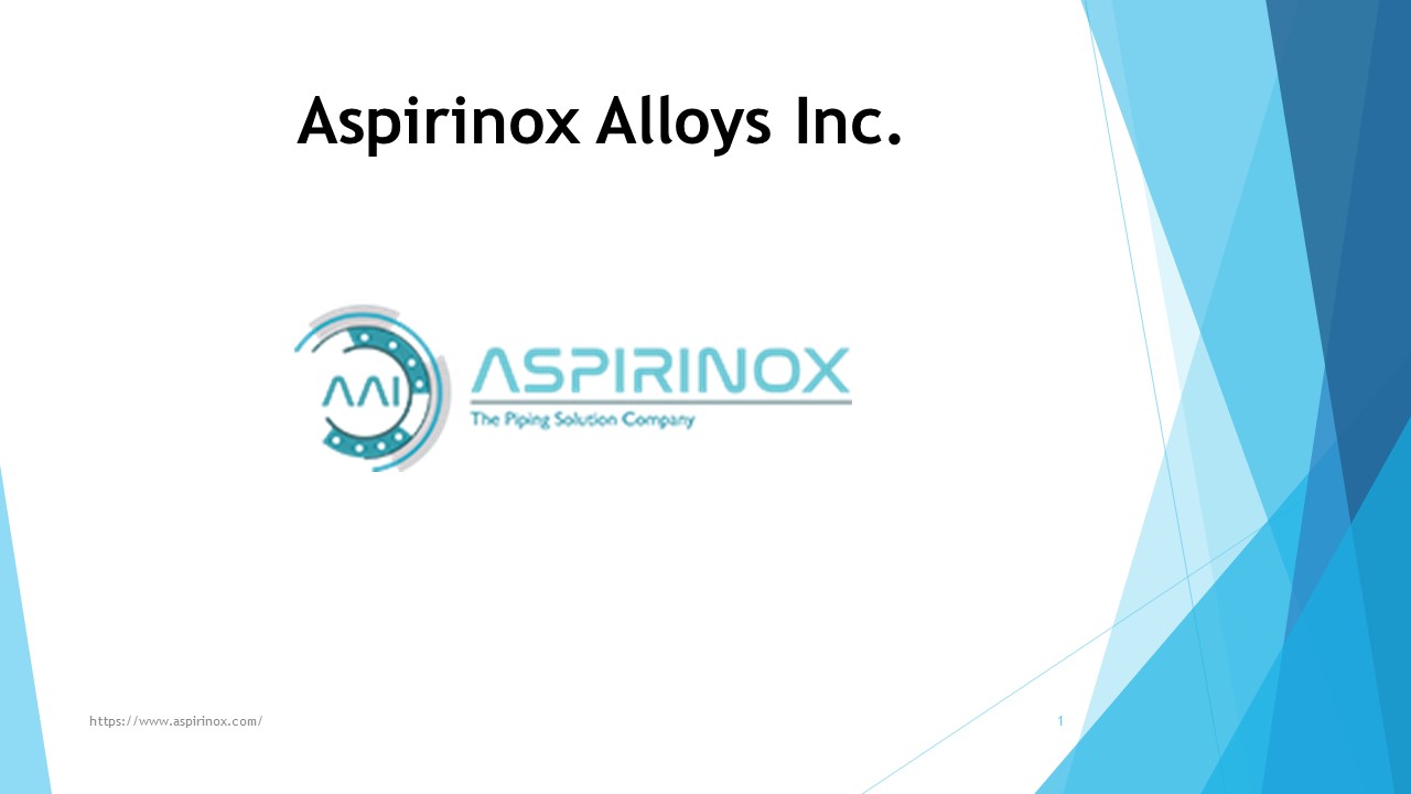 Aspirinox Alloy leading Pipe,Tube and Fitting Solution.