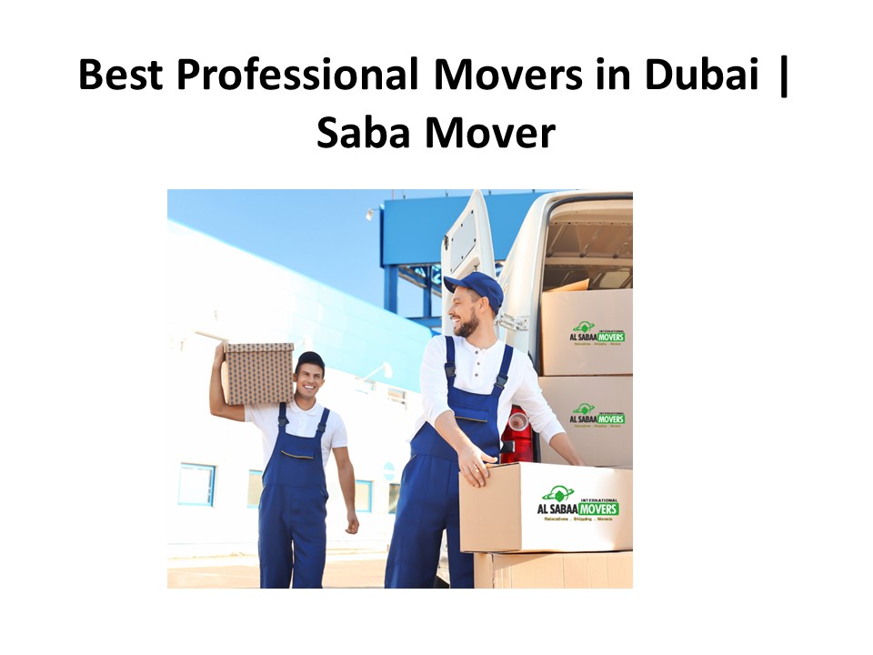 Best Professional Movers in Dubai | Saba Mover