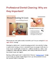 Professional Dental Cleaning: Why are they Important?