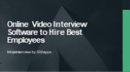 Online Video Interview Software to Hire Best Employees