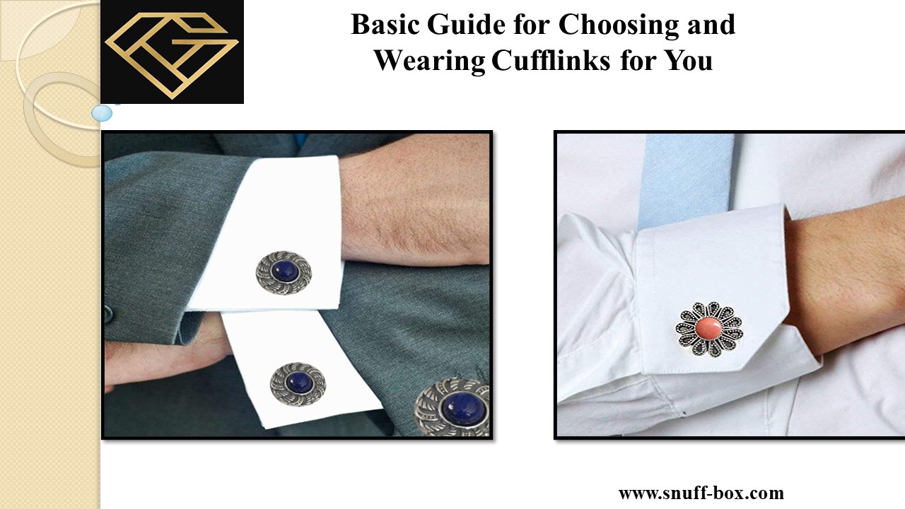 PPT Basic Guide for Choosing and Wearing Cufflinks for you PowerPoint