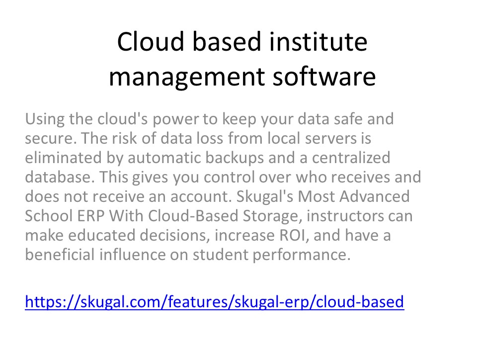 Cloud based institute management software