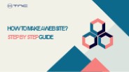 How To Make a Website? Step by Step Guide
