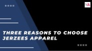Three reasons to choose Jerzees apparel