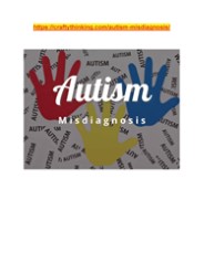 https://craftythinking.com/autism-misdiagnosis/