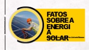 Fatos Sobre a Energia Solar