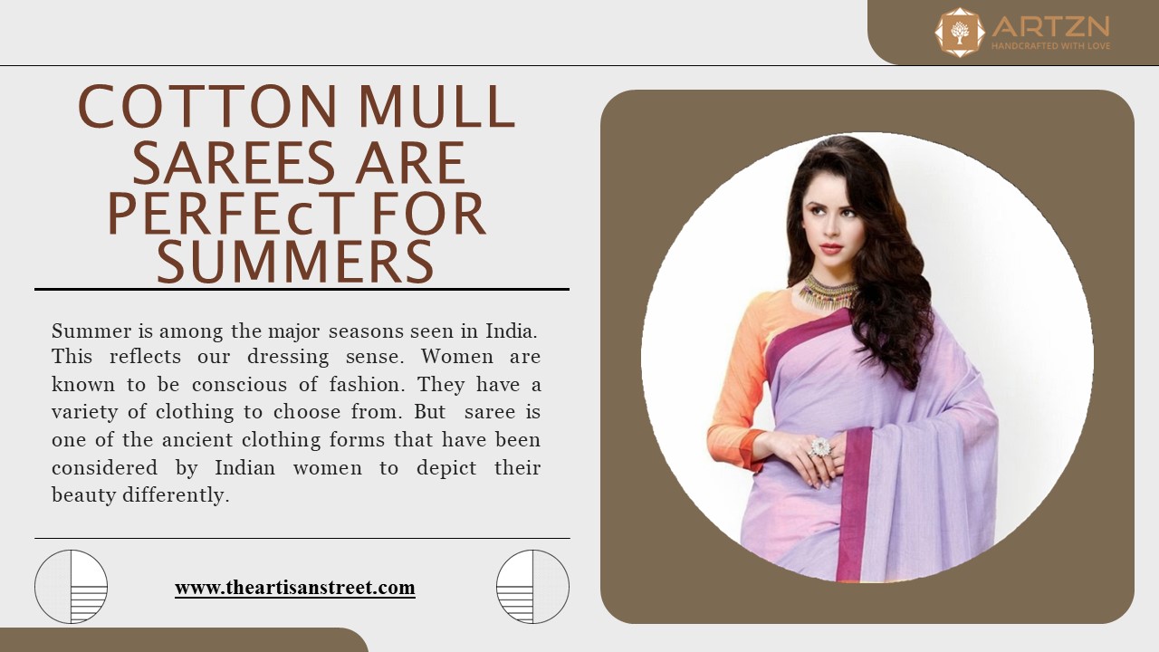 Cotton Mull Sarees Are Perfect for Summers