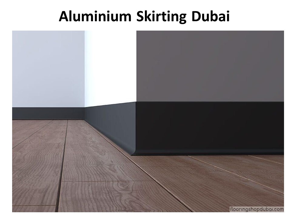 Aluminium Skirting Dubai
