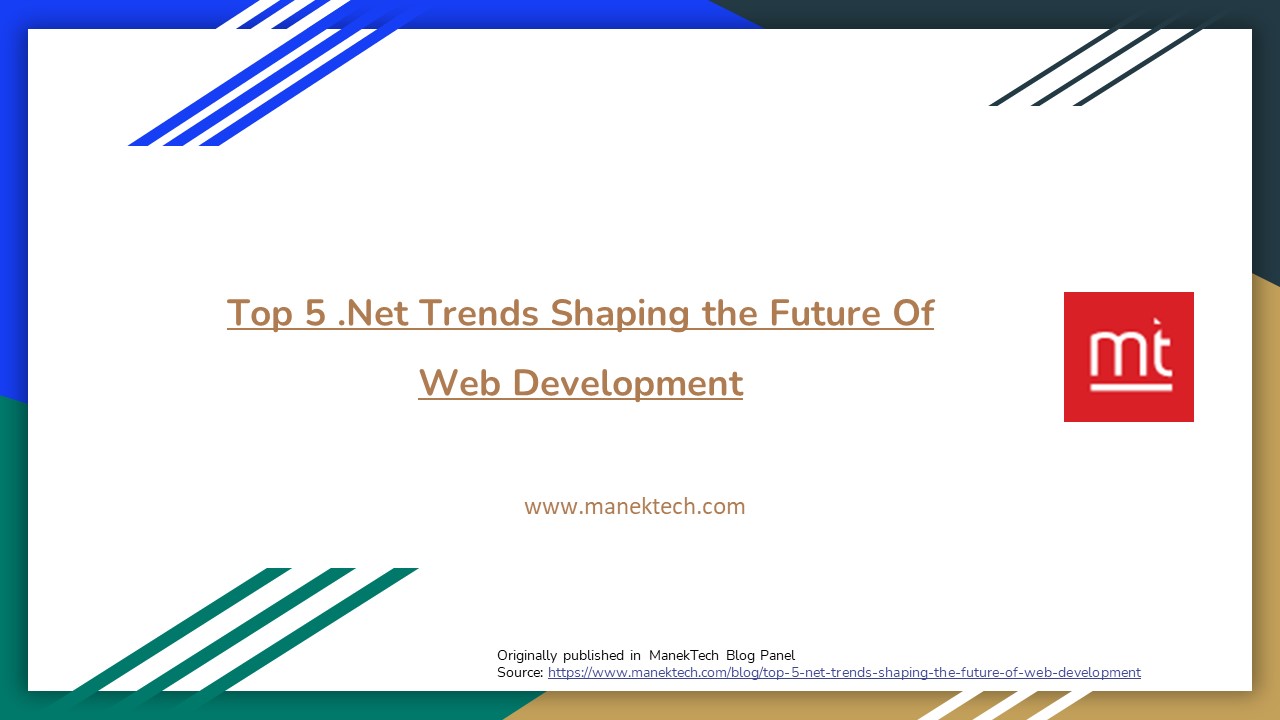 Top 5 .Net Trends Shaping the Future Of Web Development