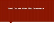 Best Course After 12th Commerce