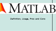 MATLAB-Definition, Usage, Pros and Cons