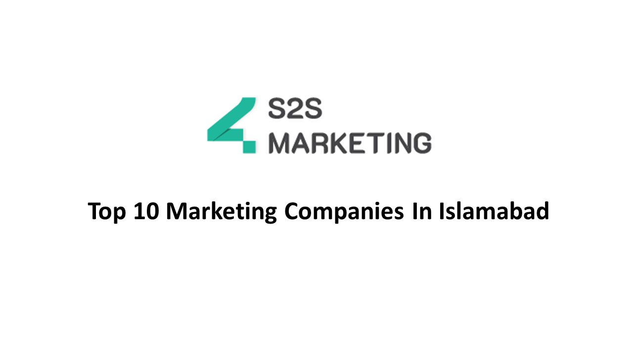 Top 10 Marketing Companies In Islamabad