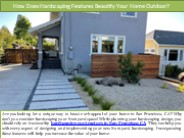 How Does Hardscaping Features Beautify Your Home Outdoor
