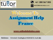 Assignment Help France PPT
