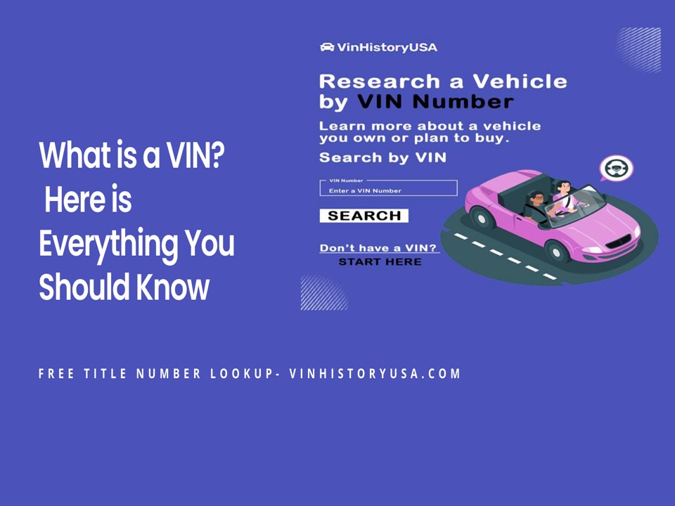 PPT What is a VIN? Here is Everything You Should Know PowerPoint