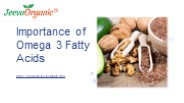 Importance of Omega 3 Fatty Acids