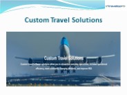 Custom Travel Solutions