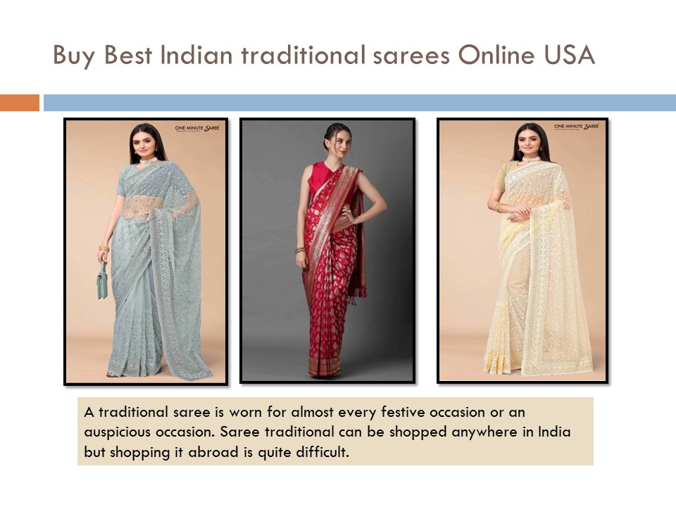 Buy Best Indian traditional sarees Online USA at One Minute Saree