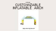 Customizable Inflatable Arch