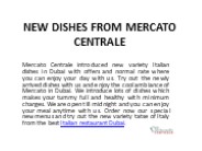 NEW DISHES FROM MERCATO CENTRALE