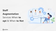 Staff Augmentation Services Explained