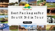Best Packages for South India Tour