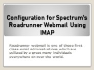 Configuration for Spectrum's Roadrunner Webmail Using IMAP